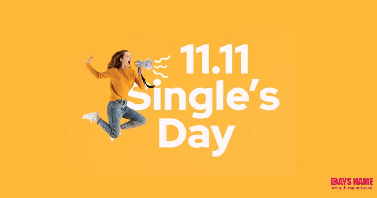 Happy Singles' Day 2023 Days Name